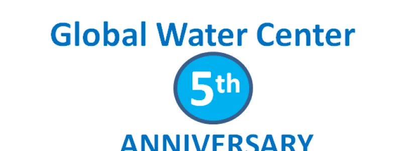 Global Water Center Celebrates 5-Year Anniversary